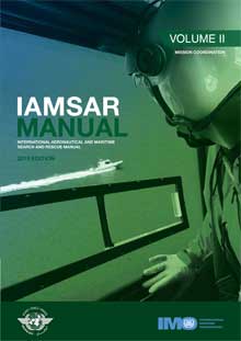 IAMSAR Manual: Volume II , 2019 Edition