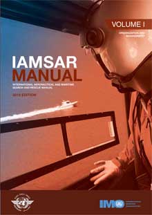IAMSAR Manual: Volume I, 2019 Edition