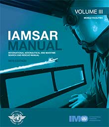 IAMSAR Manual: Volume III, 2019 Edition